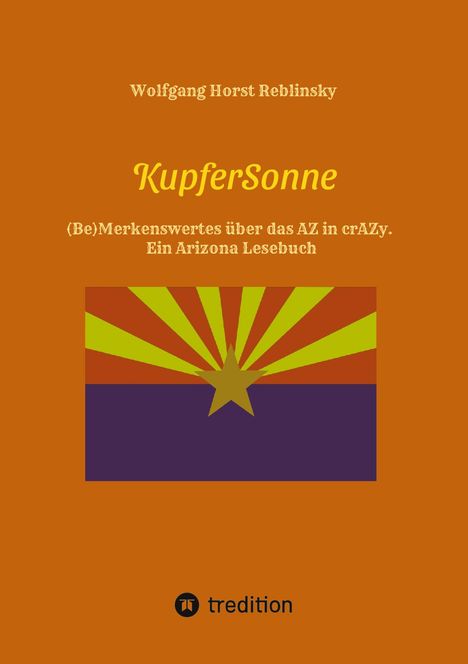 Wolfgang Horst Reblinsky: KupferSonne, Buch