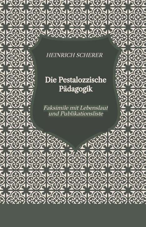 Heinz-Dieter Knöll: Die Pestalozzische Pädagogik, Buch