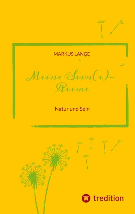 Markus Lange: Meine SEIN(e)-Reime, Buch
