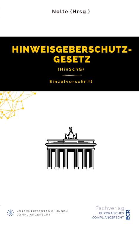Nolte (Hrsg., Andreas Maximilian: Hinweisgeberschutzgesetz (HinSchG), Buch