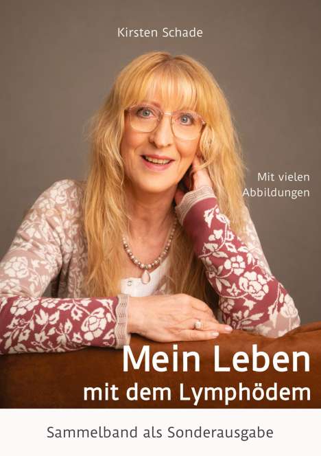 Kirsten Schade: Mein Leben mit dem Lymphödem, Buch