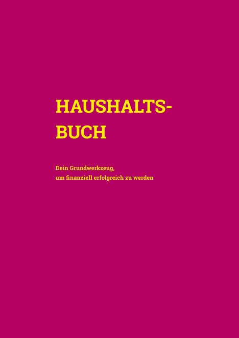 Isabella Maria Theresia Sonnweber: Haushaltsbuch, Buch