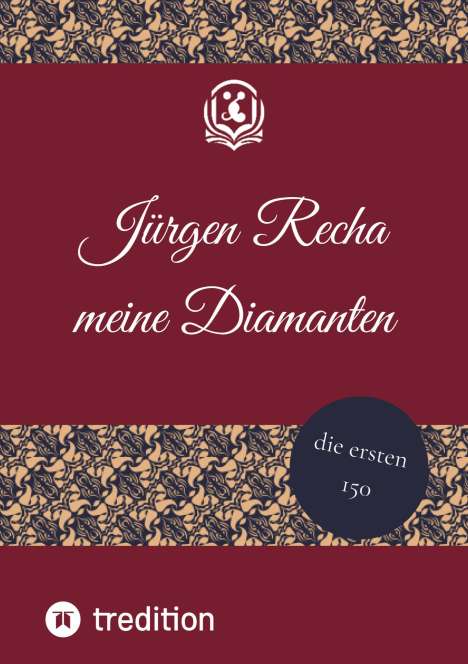 Jürgen Recha: meine Diamanten, Buch