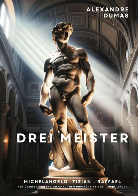 Alexandre Dumas: Drei Meister, Buch