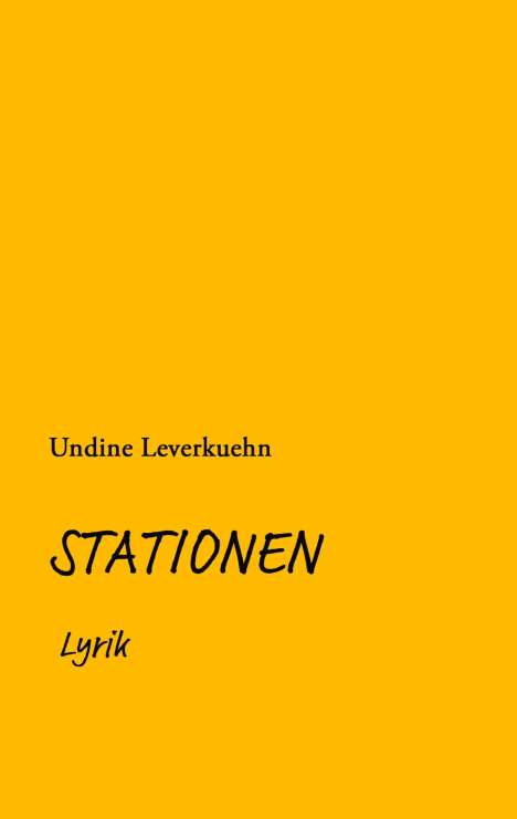 Undine Leverkuehn: Stationen, Buch