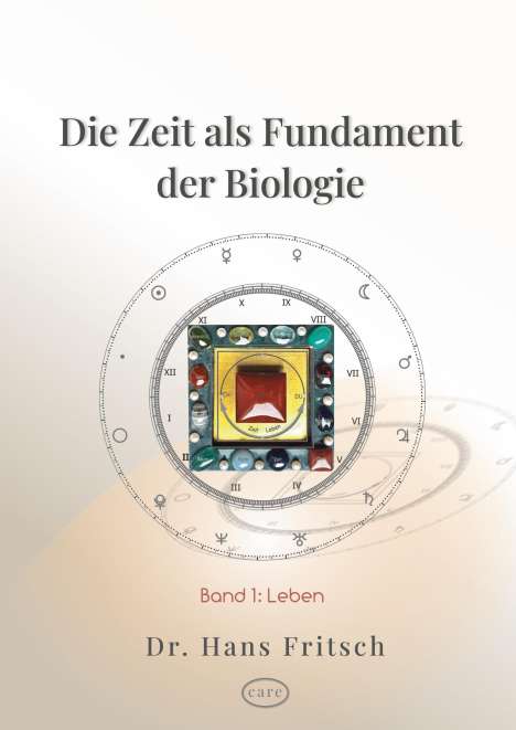 Hans Fritsch: Die Zeit als Fundament der Biologie, Buch
