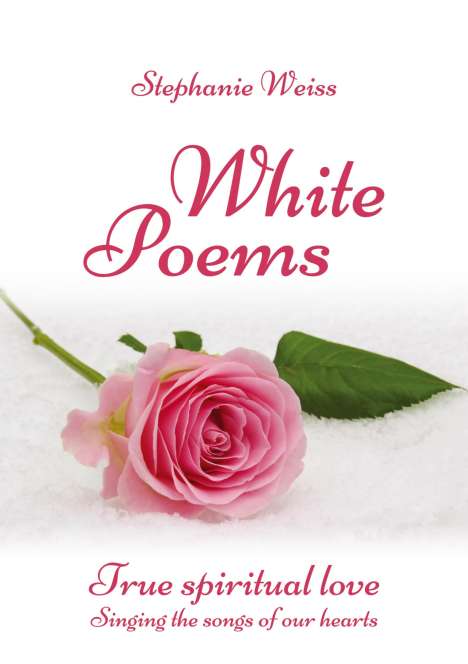 Stephanie Weiss: White Poems, Buch