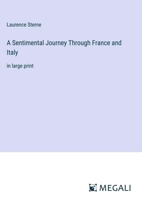 Laurence Sterne: A Sentimental Journey Through France and Italy, Buch