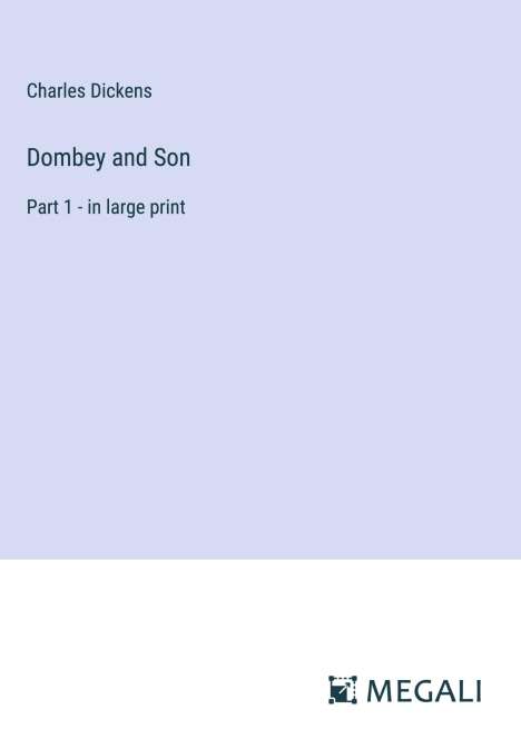 Charles Dickens: Dombey and Son, Buch