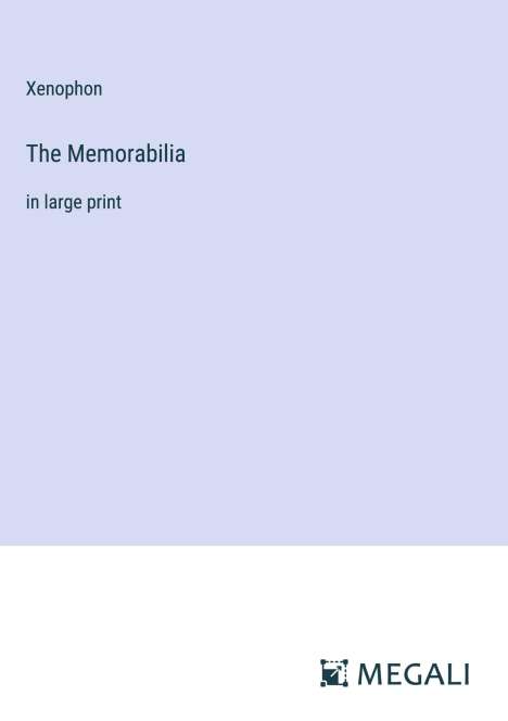 Xenophon: The Memorabilia, Buch