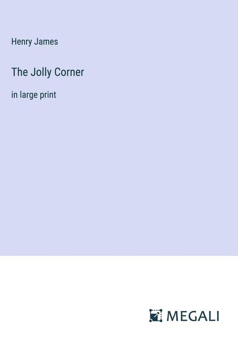 Henry James: The Jolly Corner, Buch