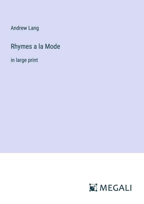 Andrew Lang: Rhymes a la Mode, Buch