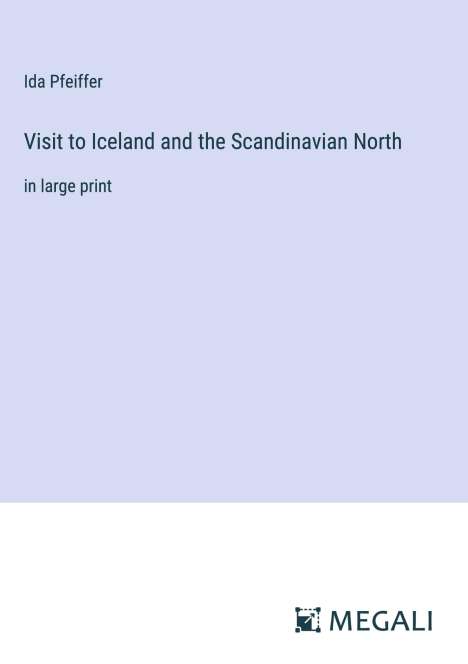 Ida Pfeiffer: Visit to Iceland and the Scandinavian North, Buch