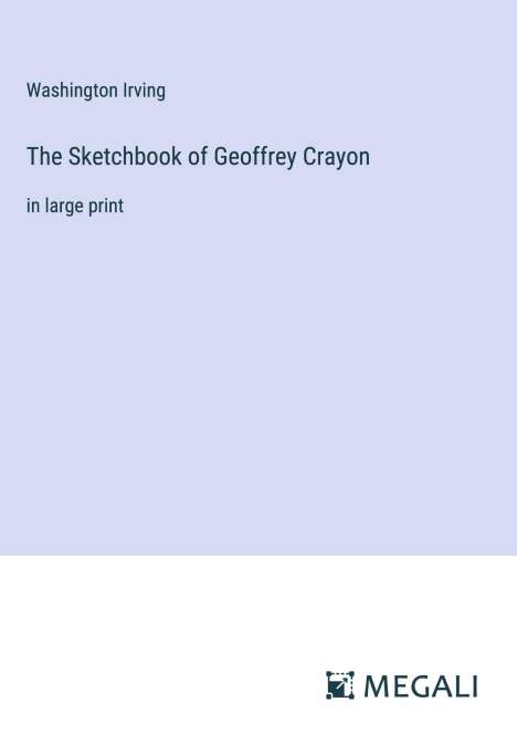 Washington Irving: The Sketchbook of Geoffrey Crayon, Buch