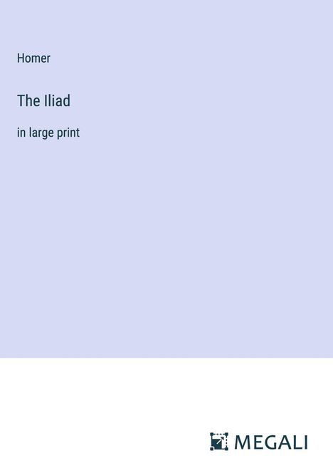 Homer: The Iliad, Buch