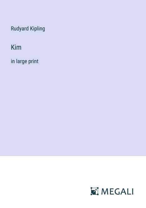 Rudyard Kipling: Kim, Buch