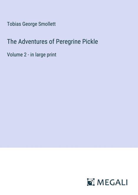 Tobias George Smollett: The Adventures of Peregrine Pickle, Buch