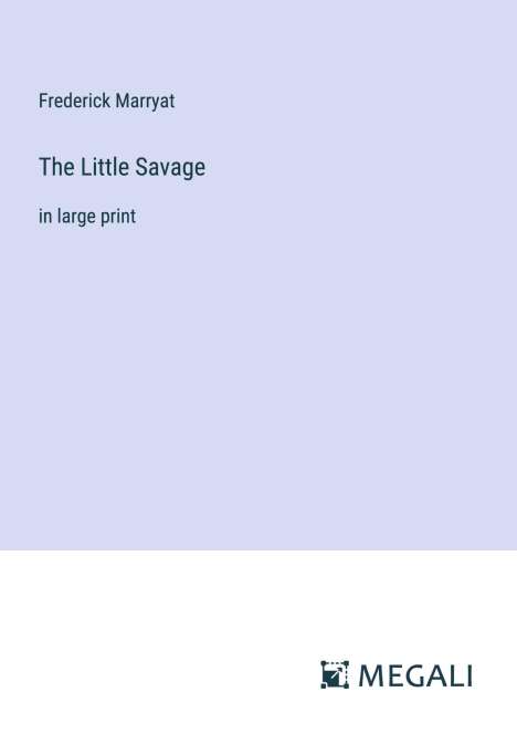 Frederick Marryat: The Little Savage, Buch