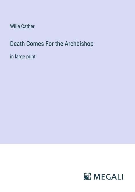 Willa Cather: Death Comes For the Archbishop, Buch