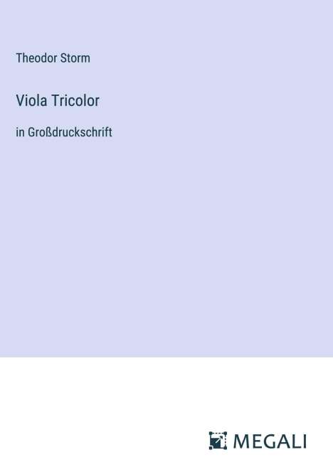 Theodor Storm: Viola Tricolor, Buch