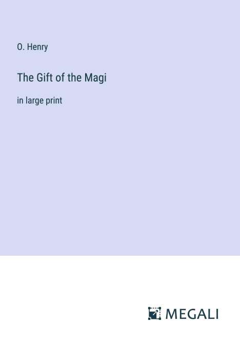O. Henry: The Gift of the Magi, Buch