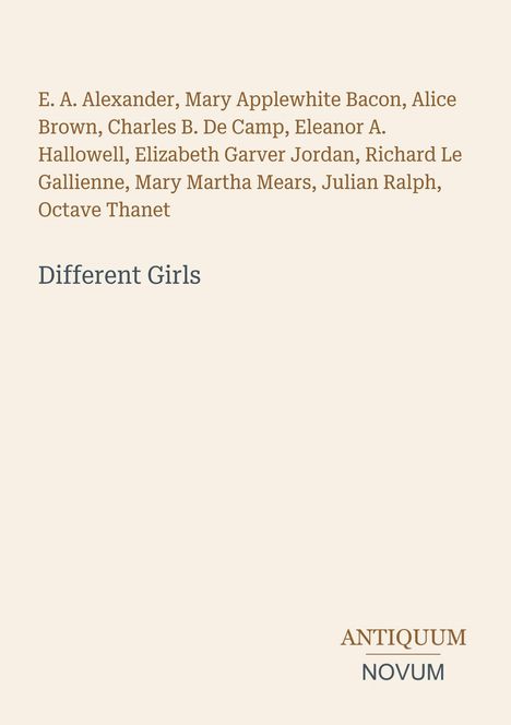 Autorenliste oben, darunter Titel "Different Girls". Unten steht "ANTIQUM NOVUM". Beige Hintergrund.