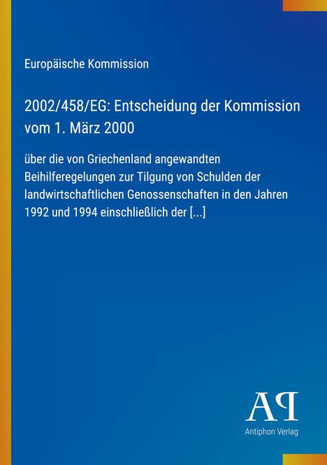 Europäische Kommission, Entscheidung vom 1. März 2000 über Griechenlands Beihilferegelungen. Logo unten rechts.