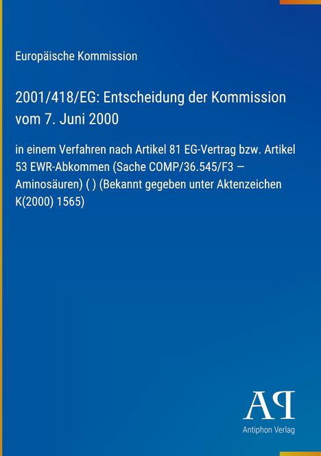 Europäische Kommission: Entscheidung der Kommission vom 7. Juni 2000. Logo rechts unten, blauer Hintergrund.