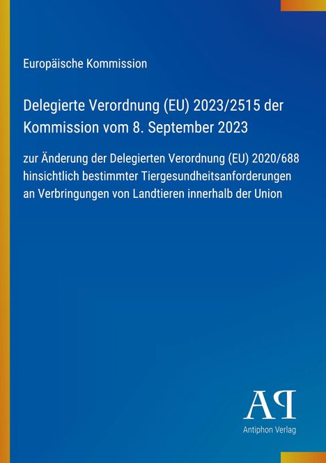 Text zu EU-Verordnung über Tiergesundheit, blauer Hintergrund, gelber Rand links. Logo „AV Antiphon Verlag“ unten rechts.