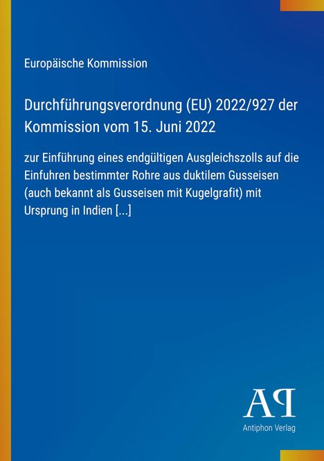 Text: Durchführungsverordnung (EU) 2022/927 der Kommission, 15. Juni 2022, blau mit gelbem Streifen. Logo unten rechts.