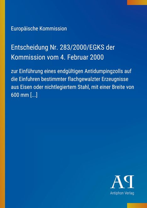 Europäische Kommission, Entscheidung Nr. 283/2000/EGKS der Kommission vom 4. Februar 2000, blauer Hintergrund, gelber Rand.