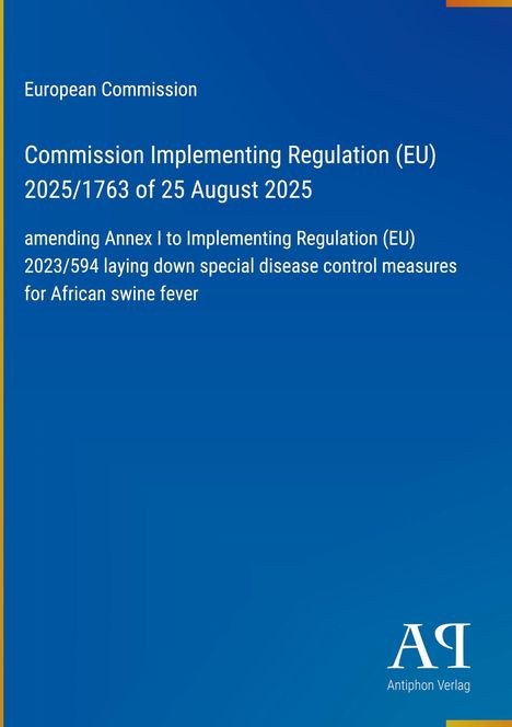Textbeginn: "European Commission. Commission Implementing Regulation (EU) 2025/1763 of 25 August 2025". Blauer Hintergrund.