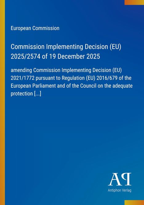 "Commission Implementing Decision (EU) 2025/2574 of 19 December 2025" steht auf blauem Hintergrund, Logo unten.