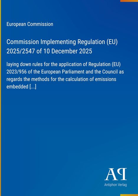 Text auf blauem Hintergrund, oben steht "European Commission", darunter eine Verordnung der EU. Unten rechts Logo.