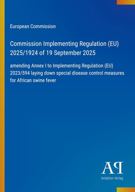 Text: "European Commission, Commission Implementing Regulation (EU) 2025/1924 of 19 September 2025, amending Annex I..."