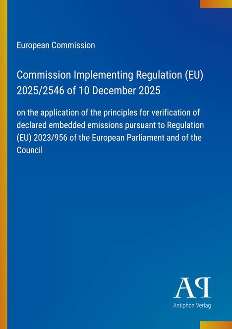 Europäische Kommission, Durchführungsverordnung (EU) 2025/2546, Antiphon Verlag. Blau mit Farbverlauf, weißer Text.