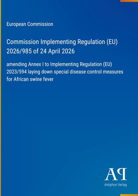"Commission Implementing Regulation (EU) 2026/985" auf blauem Hintergrund, unten rechts ein weißes Logo.