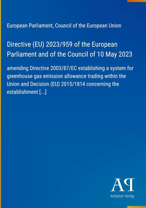 Directive (EU) 2023/959 über Treibhausgasemissionen. Blaues Design mit Antiphon Verlag Logo unten rechts.