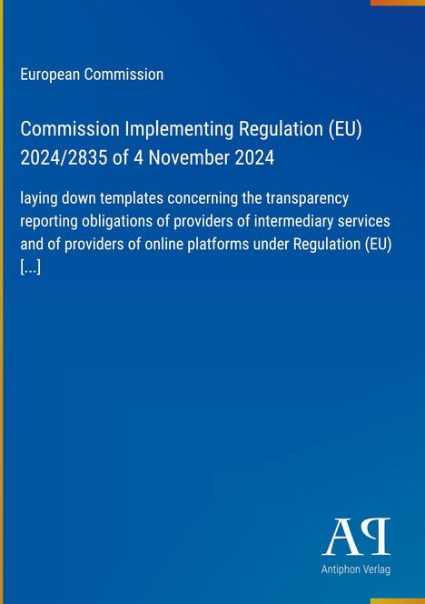 Titel: "Commission Implementing Regulation (EU) 2024/2835 of 4 November 2024". Blauer Hintergrund mit weißem Text. 