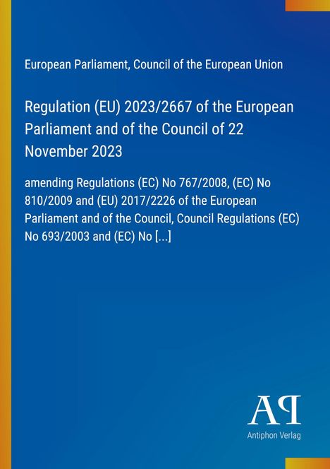 Text: Regulation (EU) 2023/2667, Council of 22 Nov 2023. Blau mit gelbem Rand, Logo unten rechts.