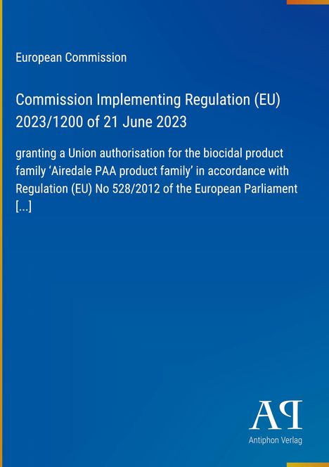 "Commission Implementing Regulation (EU) 2023/1200 of 21 June 2023. Blaues Cover, gelber Rand links, weißer Text."