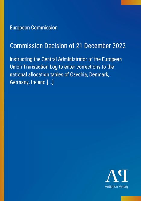 "Commission Decision of 21 December 2022" steht auf blauem Hintergrund. Unten rechts ist ein Logo.