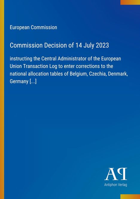 „Commission Decision of 14 July 2023“ auf blauem Hintergrund mit einem gelben Rand. Logo unten rechts.