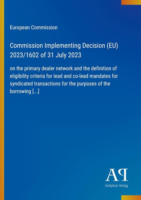 Text: "European Commission, Commission Implementing Decision (EU) 2023/1602 of 31 July 2023." Blaues Design mit Logo.