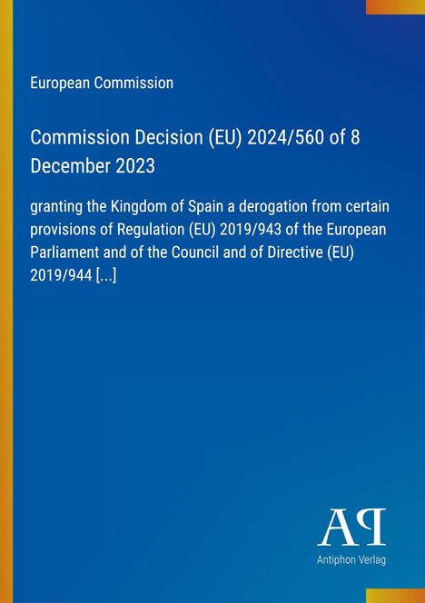 Text über Entscheidung der Europäischen Kommission bezüglich Spanien. Blaues Layout mit gelbem Streifen links.