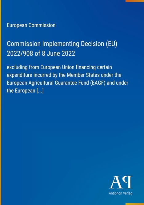 Titel: "Commission Implementing Decision (EU) 2022/908 of 8 June 2022" auf blauem Hintergrund. Rechts unten ein Logo.