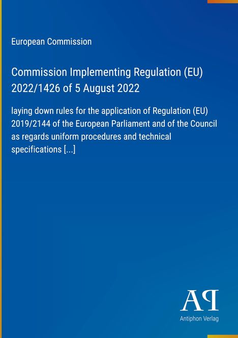 Text: Commission Implementing Regulation (EU) 2022/1426 of 5 August 2022, blaue Seite mit europäischer Behördeninformation.