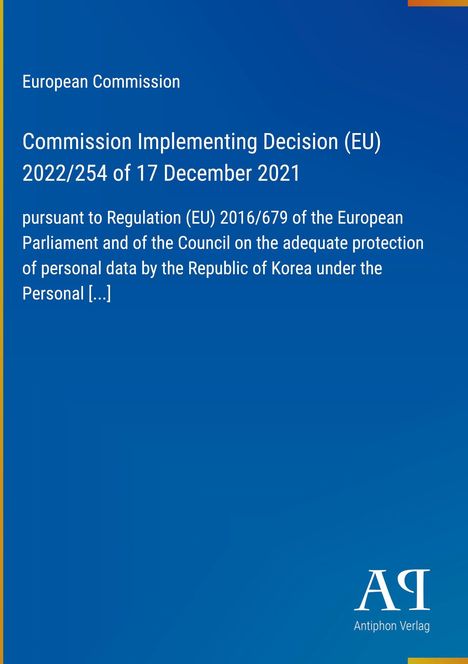 Europäische Kommission, Entscheidung über Datenschutz mit Korea; blaues Design, gelb-blauer Rand, Verlagslogo unten rechts.