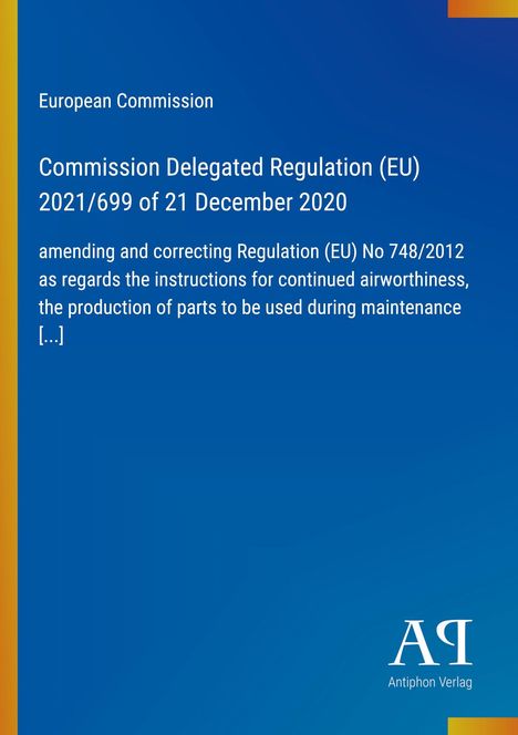 Text über EU-Verordnung 2021/699 zur Lufttüchtigkeit, mit blauem Hintergrund und Antiphon Verlag Logo.