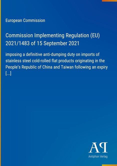 Text: "European Commission, Commission Implementing Regulation (EU) 2021/1483 of 15 September 2021." Blauer Hintergrund.